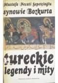 Synowie Bozkurta tureckie legendy i mity