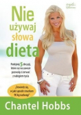 Nie używaj słowa dieta