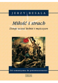 Miłość i strach Dzieje uczuć kobiet i mężczyzn Tom 5