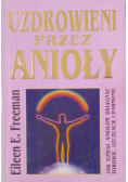Uzdrowieni przez Anioły
