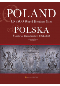 Poland Unesco World Heritage Sites Polska Światowe Dziedzictwo Unesco