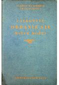 Całkowite oddanie się Najświętszej i Niepokalanej Dziewicy Maryi 1939 r.