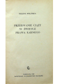 Przerwanie ciąży w świetle prawa karnego