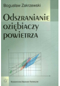 Odszranianie oziębiaczy powietrza