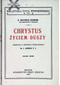 Chrystus życiem duszy 1923 r.