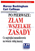 Po pierwsze złam wszelkie zasady