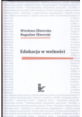 Edukacja w wolności