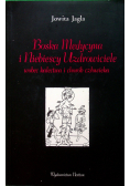 Boska medycyna i niebiescy uzdrowiciele wobec kalectwa i chorób człowieka