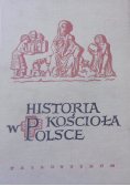 Historia kościoła w Polsce Tom I