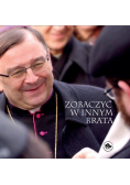 Zobaczyć w innym brata