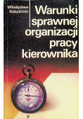 Warunki sprawnej organizacji pracy kierownika