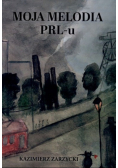 Moja melodia PRL