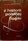 Z historii polskiej logiki