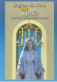 Bogiem Sławiena Maryja
