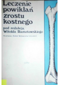 Leczenie powikłań zrostu kostnego