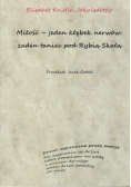 Miłość jeden kłębek nerwów żaden taniec pod Rybią Skałą