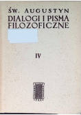 Dialogi  i pisma filozoficzne Tom IV
