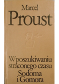W poszukiwaniu straconego czasu Tom 4 Sodoma i Gomora