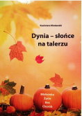 Dynia - słońce na talerzu