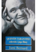 Quentin Tarantino Człowiek i jego filmy