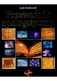 Przewodnik apologetyczny w.2008