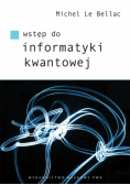 Wstęp do informatyki kwantowej