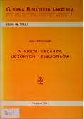 W kręgu lekarzy uczonych i bibliofilów