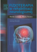 Fizjoterapia w rehabilitacji neurologicznej