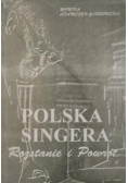 Polska Singera Rozstanie i powrót