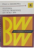 Historia sztuki wojennej do roku 1939