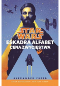 Star Wars. Eskadra Alfabet. Cena zwycięstwa