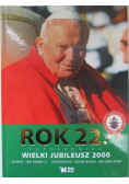 Jan Paweł II - Rok 22 Wielki jubileusz 2000
