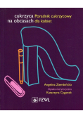 Cukrzyca na obcasach Poradnik cukrzycowy dla kobiet