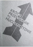 Krótki przewodnik po Huculszczyźnie
