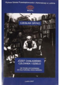 Józef Chałasiński Człowiek i dzieło