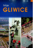 Moje Gliwice