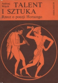 Talent i sztuka Rzecz o poezji Horacego
