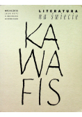 Literatura na świecie Kawafis  nr 5/6