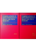 Complications in Otolaryngology Head and Neck Surgery Volume I i II