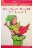 Zuźka D. Zołzik pierwszakiem Pada śnieg pies się wściekł!