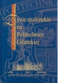 Życie studenckie na politechnice Gdańskiej