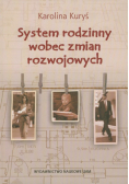 System rodzinny wobec zmian rozwojowych