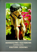 Dziedzictwo kulturowe Lubelszczyzny