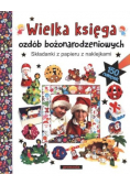 Wielka księga ozdób bożonarodzeniowych