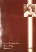 Święta Teresa z Lisieux słowem Boga dla świata