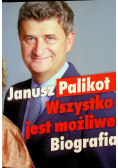 Wszystko jest możliwe Biografia Autograf Palikota