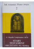 Stary Testament odczytany na nowo