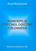 Koncepcje psychologiczne człowieka