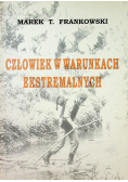 Człowiek w warunkach ekstremalnych