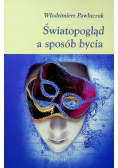 Światopogląd a sposób bycia